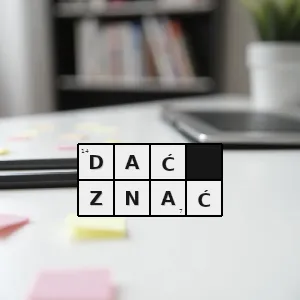 Hasło krzyżówkowe udzielić informacji na jakiś temat zasygnalizować coś - dać znać – rozwiązanie, synonimy, podpowiedzi i definicje krzyżówkowe